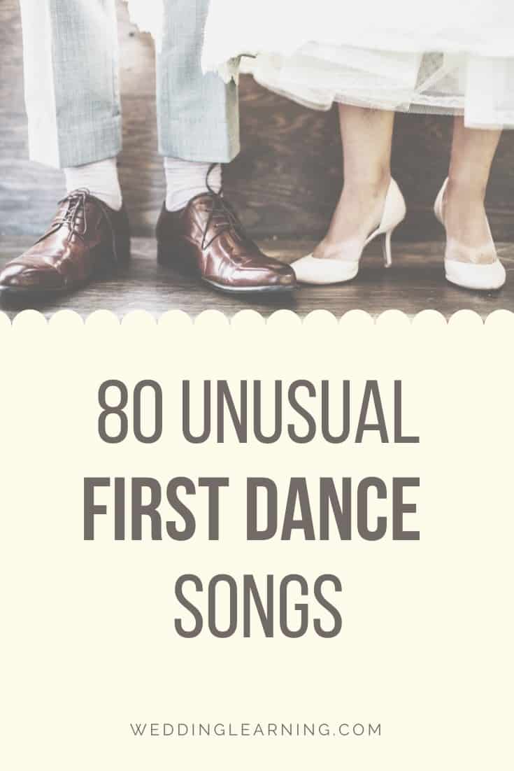 Unusual First Dance Songs